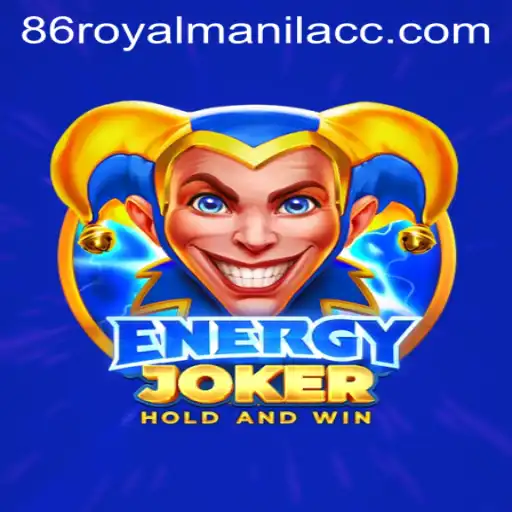 Exploring the Exciting World of EnergyJoker and 86royalmanila.cc
